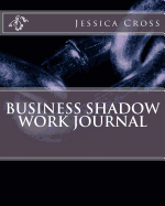 Business Shadow Work Journal