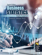 Business Statistics: Clearly Explained