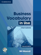 Business Vocabulary in Use: Intermediate with Answers and CD-ROM