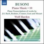 Busoni: Piano Music, Vol. 10