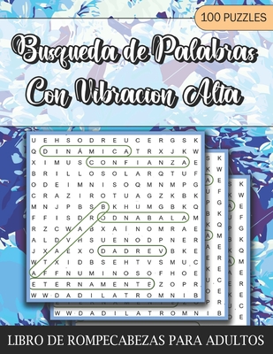 Busqueda de Palabras Con Vibracion Alta: Libro de Rompecabezas Para Adultos - Francis, Julitza