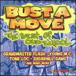 Bust a Move: The Best of Old School
