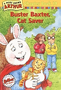 Buster Baxter, Cat Saver