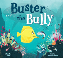 Buster the Bully (Us Edition)