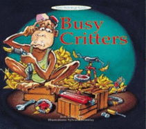 Busy Critters