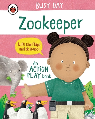 Busy Day: Zookeeper: An action play book - 