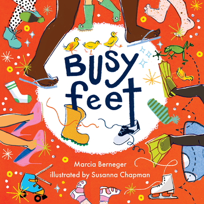 Busy Feet - Berneger, Marcia
