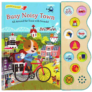 Busy Noisy Town