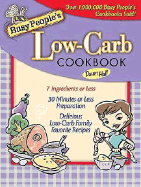 Busy People's Low Carb Cookbook - Hall, Dawn, Dr.