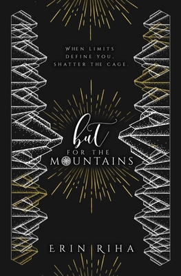 But for the Mountains - Riha, Erin