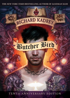 Butcher Bird: A Novel of the Dominion - Kadrey, Richard