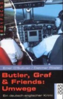 Butler, Graf & Friends: Umwege - O'Sullivan, Emer, and Rosler, Dietmar