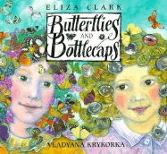 Butterflies and Bottlecaps