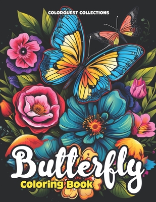 Butterfly Coloring Book: Wings of Tranquility: A Colorful Journey with Nature's Fluttering Beauties - Publishing, Hey Sup Bye, and Collections, Colorquest