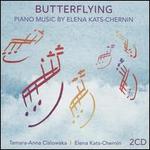 Butterflying: Piano Music ic by Elena Kats-Chernin