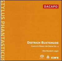 Buxtehude: Complete Works for Organ, Vol. 4  - Bine Bryndorf (organ)
