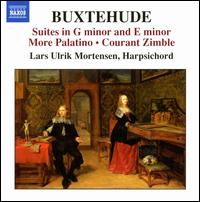 Buxtehude: Suites in G minor & E minor; More Palatino; Courant Zimble - Lars Ulrik Mortensen (harpsichord)