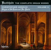 Buxtehude: The Complete Organ Works, Vol. 3 - Christopher Herrick (organ)