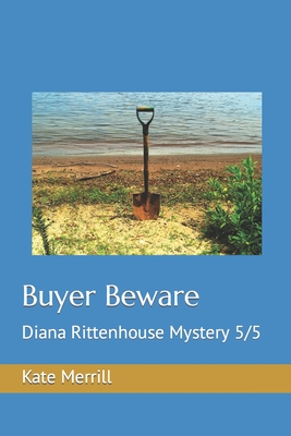 Buyer Beware: Diana Rittenhouse Mystery 5/5 - Merrill, Kate