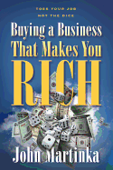 Buying a Business That Makes You Rich
