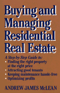 Buying and Managing Residential Real Estate - McLean, Andrew James
