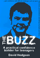 Buzz: A Practical Confidence Builder for Teenagers