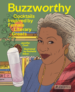 Buzzworthy: Cocktails Inspired by Female Literary Greats