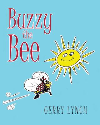 Buzzy the Bee - Lynch, Gerry