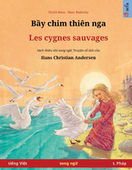 By chim thin nga - Les cygnes sauvages (ting Vit - t. Php)