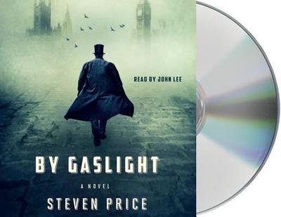 By Gaslight - Price, Steven, and Lee, John (Read by)