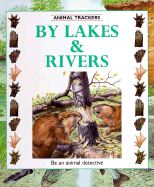 By Lakes & Rivers