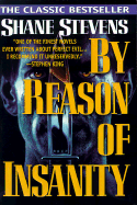 By Reason of Insanity (Tr, Reissue) - Stevens, Shane
