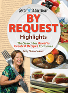 By Request Highlights: The Search for Hawaii's Greatest Recipes Continues