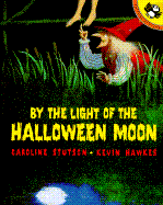 By the Light of the Halloween Moon