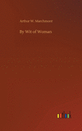 By Wit of Woman