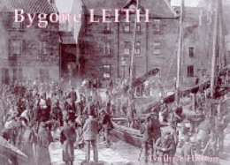 Bygone Leith