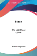 Byron: The Last Phase (1909)