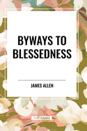 Byways to Blessedness