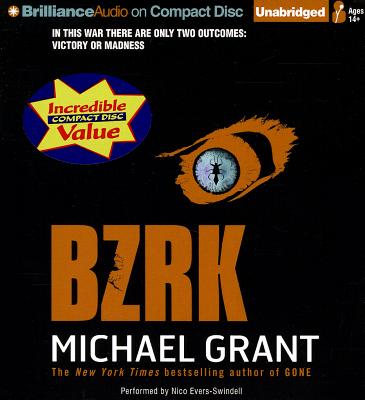 Bzrk - Grant, Michael, and Evers-Swindell, Nico (Read by)