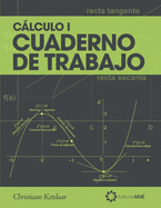 Clculo I: Libro de Trabajo