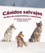 Cnidos Salvajes: Un Libro de Comparaciones Y Contraste