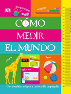 C3mo Medir El Mundo (How to Measure Everything)