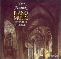 Csar Franck: Piano Music - Stephen Hough (piano)