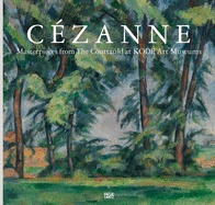 Czanne: Masterpieces from the Courtauld at KODE Art Museums