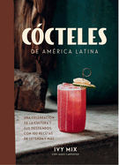 Ccteles de Amrica Latina / Spirits of Latin America