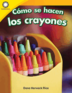 Cmo Se Hacen Los Crayones