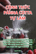 Cng Th c Panna Cotta T  Lm