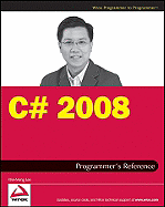 C# 2008 Programmer's Reference - Lee, Wei-Meng