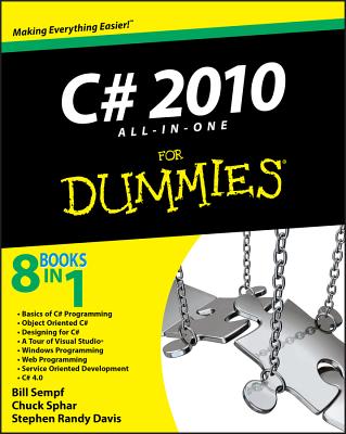 C# 2010 All-in-One For Dummies - Sempf, Bill