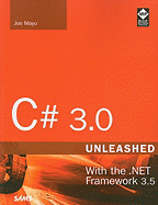 C# 3.0 Unleashed: With the .NET Framework 3.5